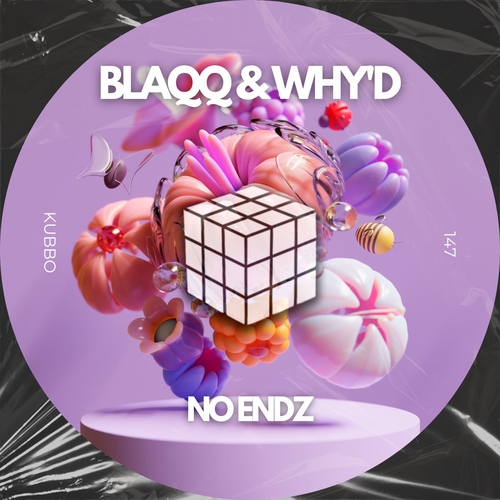 Blaqq & Why'd - No Endz [KU147]